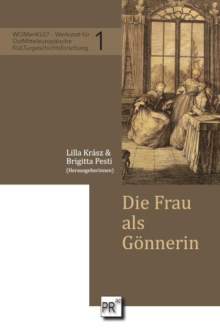 Kniha Die Frau als Gönnerin Brigitta Pesti