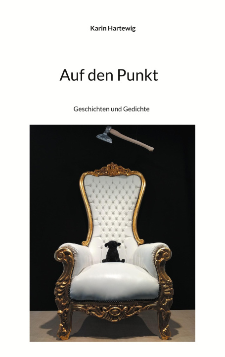 Kniha Auf den Punkt Karin Hartewig