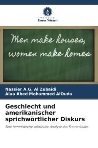 Buch Geschlecht und amerikanischer sprichwörtlicher Diskurs Alaa Abed Mohammed AlOuda