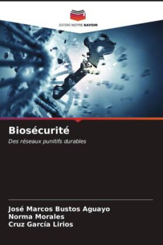 Book Biosécurité José Marcos Bustos Aguayo
