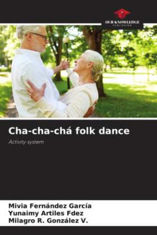 Βιβλίο Cha-cha-chá folk dance Yunaimy Artiles Fdez