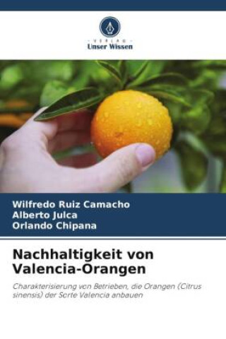 Carte Nachhaltigkeit von Valencia-Orangen Alberto Julca