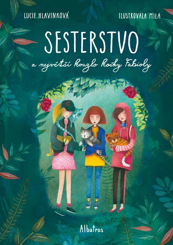 Kniha Sesterstvo a největší kouzlo kočky Fabioly Lucie Hlavinková