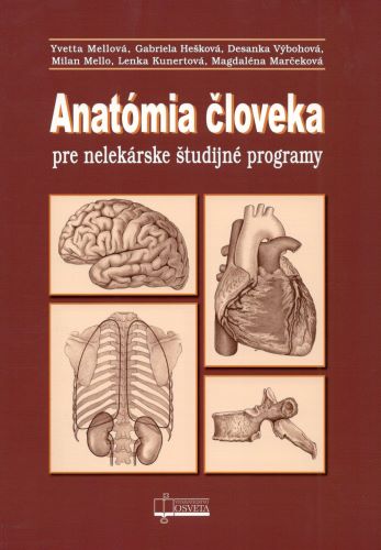 Kniha Anatómia človeka pre nelekárske študijné odbory (3.vydanie) 