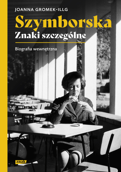 Książka Szymborska Znaki szczególne Gromek-Illg Joanna