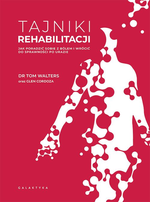 Carte Tajniki rehabilitacji Walters Tom