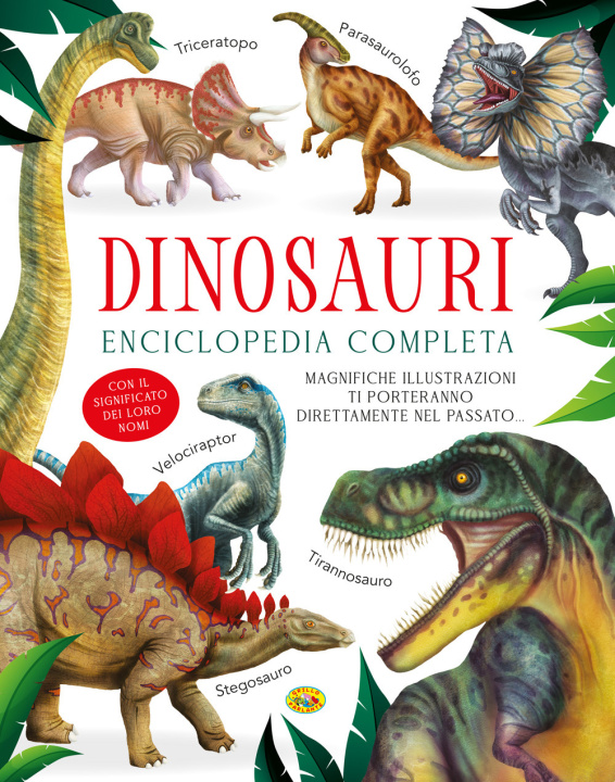 Kniha Dinosauri. Enciclopedia completa 