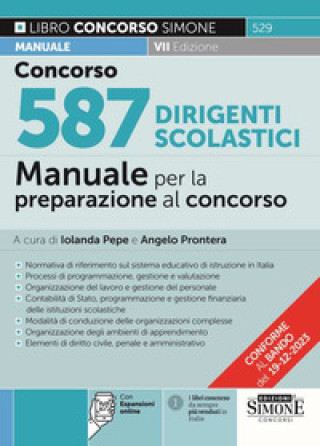 Книга Concorso 587 dirigenti scolastici. Manuale per la preparazione al concorso ordinario e straordinario 