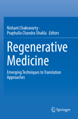 Kniha Regenerative Medicine Nishant Chakravorty