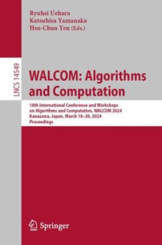 Knjiga WALCOM: Algorithms and Computation Ryuhei Uehara