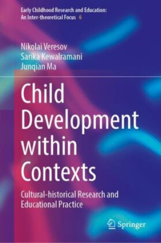 Knjiga Child Development within Contexts Nikolai Veresov