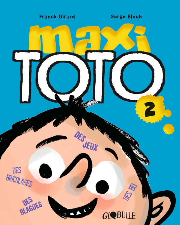 Knjiga Maxi Toto 2 Marie-Agnès Gaudrat