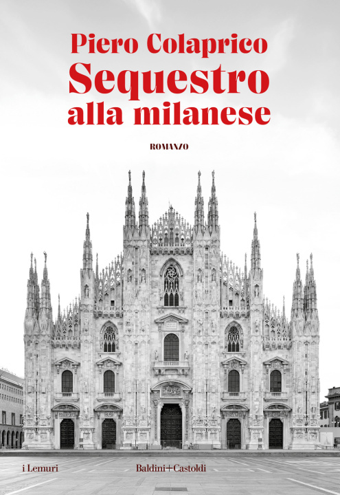 Книга Sequestro alla milanese Piero Colaprico