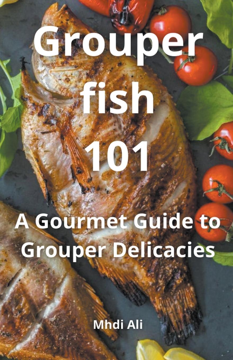 Kniha Grouper fish 101 