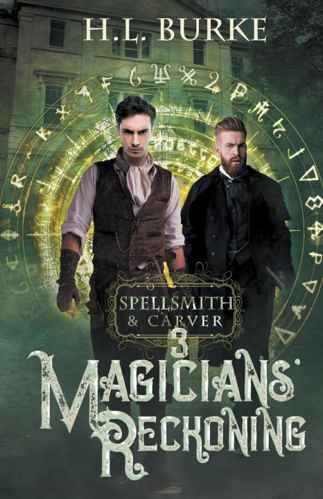 Knjiga Spellsmith & Carver H. L. Burke