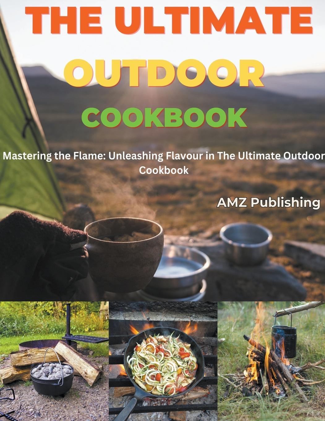 Książka The Ultimate Outdoor Cookbook 