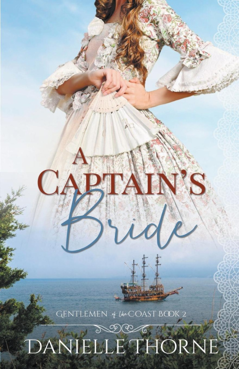 Kniha A Captain's Bride Danielle Thorne