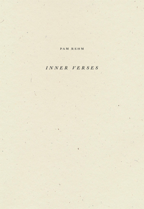 Book Inner Verses Pam Rehm