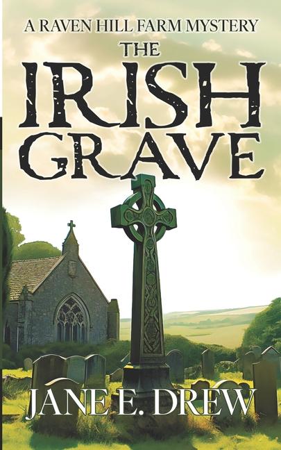 Knjiga The Irish Grave Jane E. Drew
