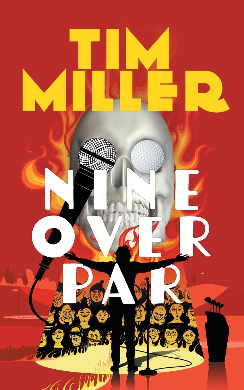 Kniha Nine Over Par Tim Miller