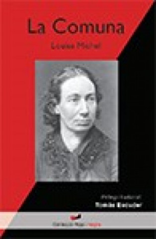 Knjiga COMUNA, LA LOUISE MICHEL