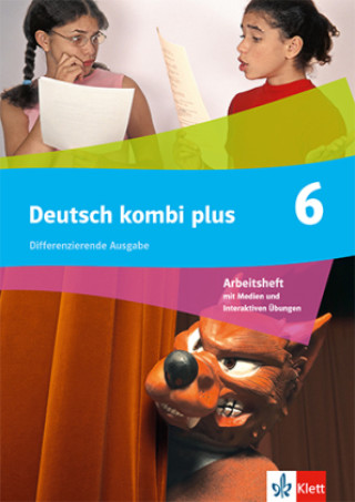 Kniha Deutsch kombi plus 6. Differenzierende Ausgabe, m. 1 Beilage 