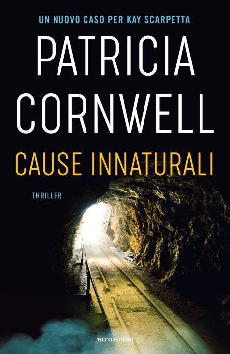 Kniha Cause innaturali Patricia D. Cornwell