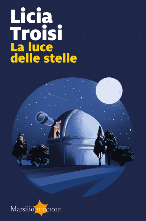 Knjiga luce delle stelle Licia Troisi