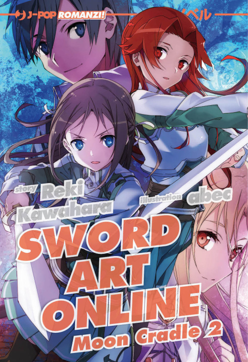 Kniha Moon cradle 2. Sword art online Reki Kawahara