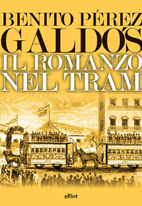 Kniha romanzo nel tram Benito Pérez Galdós