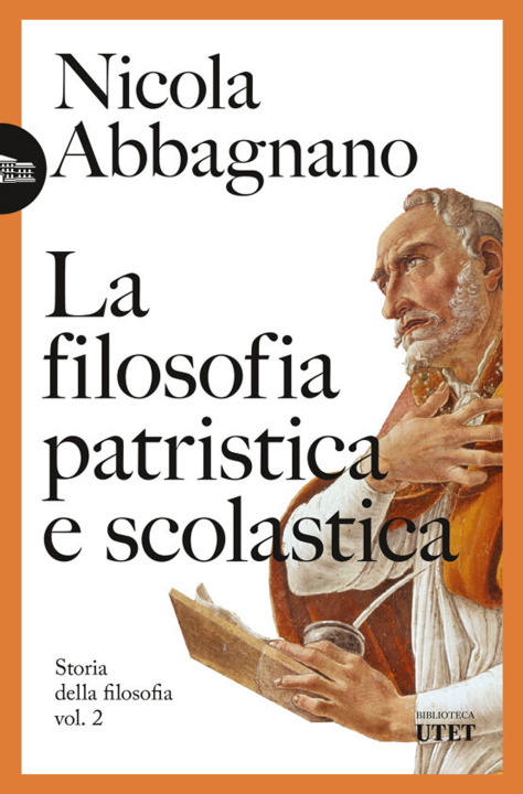 Kniha filosofia patristica e scolastica. Storia della filosofia Nicola Abbagnano