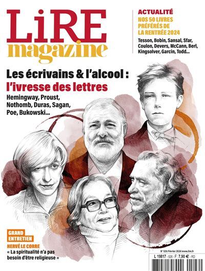Книга Lire Magazine n°526 - Les écrivains et l'alcool : l'ivresse des lettres - Février 2024 