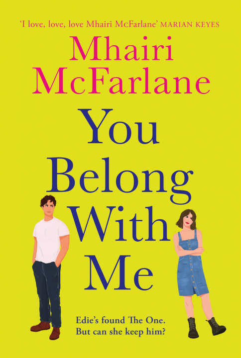 Kniha You Belong with Me Mhairi McFarlane