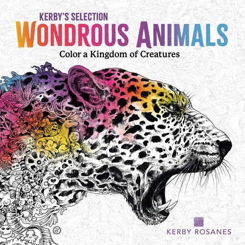 Carte Wondrous Animals: Color a Kingdom of Creatures Rosanes