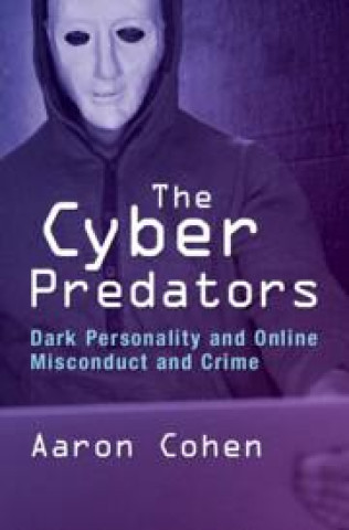 Könyv The Cyber Predators Aaron Cohen