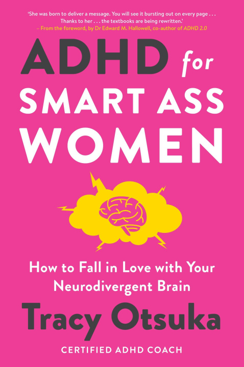 Kniha ADHD For Smart Ass Women Tracy Otsuka