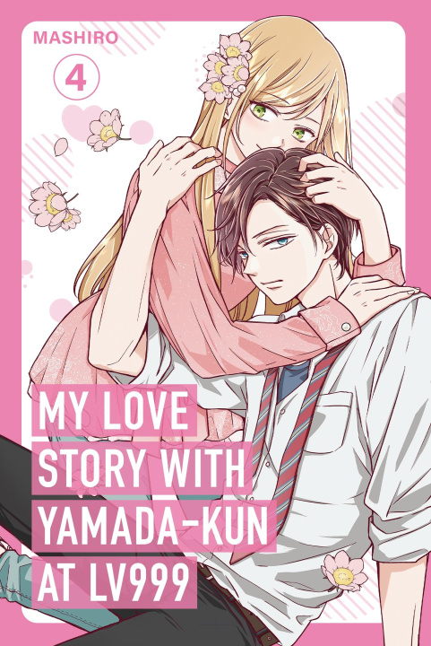 Book My Love Story with Yamada-kun at Lv999, Vol. 4 Mashiro