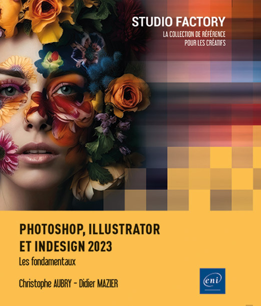 Książka Photoshop, Illustrator et InDesign 2023 - Les fondamentaux AUBRY