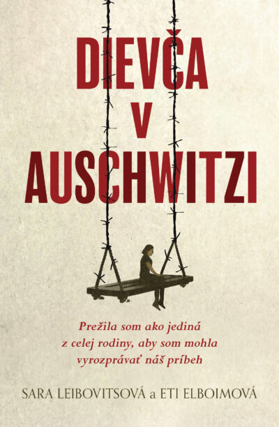 Kniha Dievča v Auschwitzi Sara Leibovitsová Eti