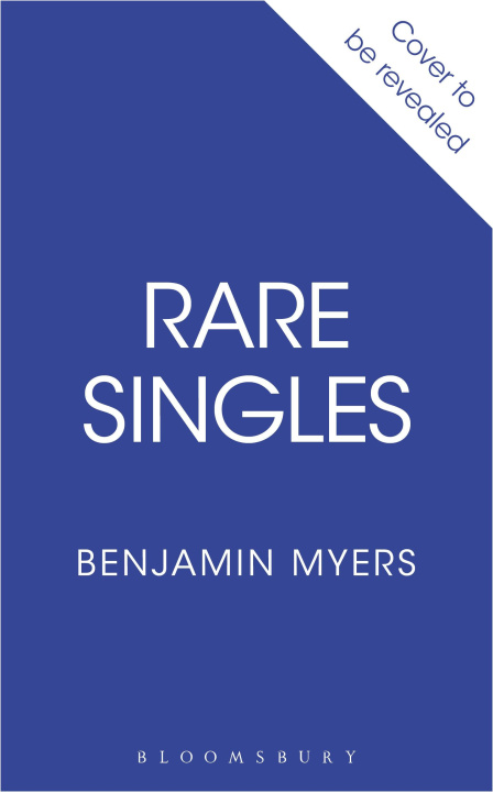 Kniha Rare Singles Benjamin Myers