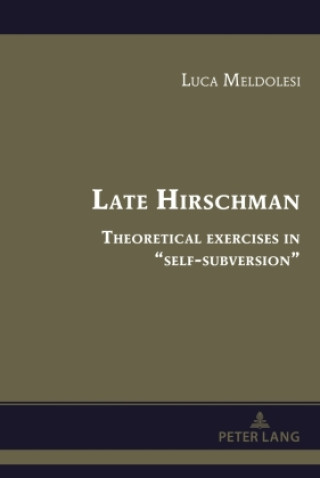 Buch Late Hirschman Luca Meldolesi
