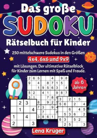 Könyv Das große Sudoku Rätselbuch für Kinder ab 6 Jahren Lena Krüger