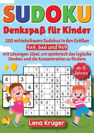 Książka Sudoku Denkspaß für Kinder ab 6 Jahren Lena Krüger