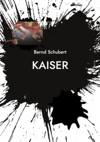 Carte Kaiser Bernd Schubert
