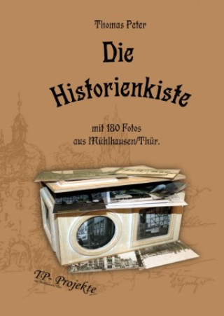 Libro Die Historienkiste Thomas Peter