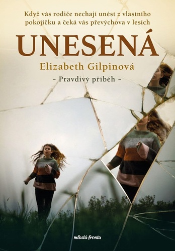Book Unesená Elizabeth Gilpin
