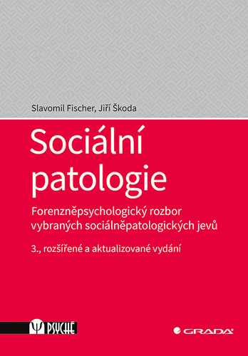 Kniha Sociální patologie Slavomil Fischer