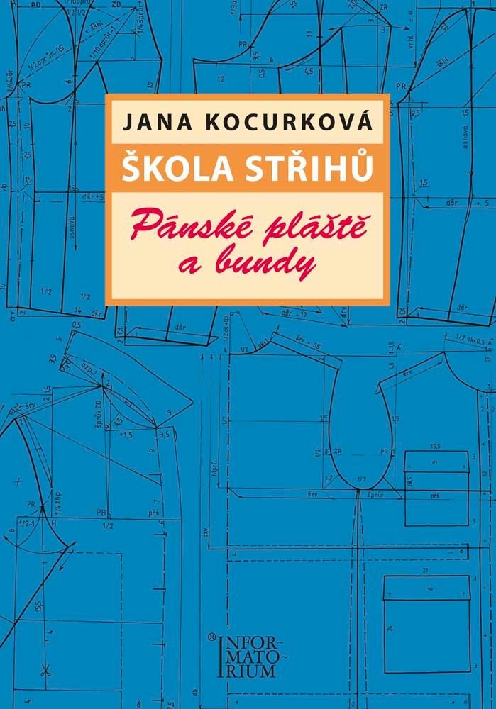 Книга Škola střihů Pánské pláště a bundy Jana Kocurková