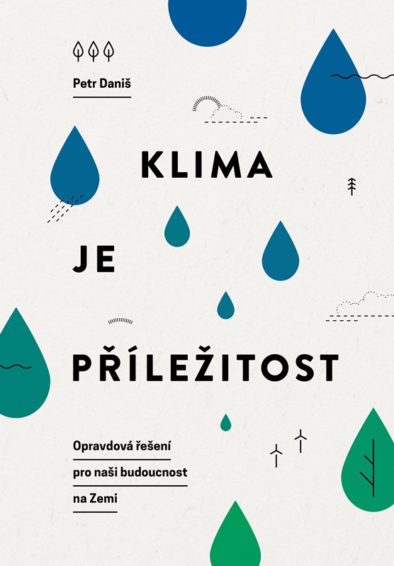 Kniha Klima je příležitost Petr Daniš