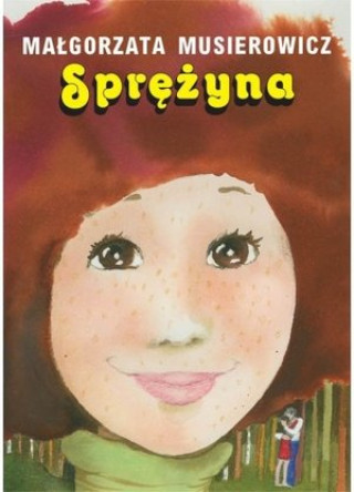 Buch Sprężyna. Jeżycjada. Tom 18 Małgorzata Musierowicz